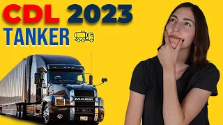 CDL Tanker Test 2023 (60 Questions with Explained Answers)