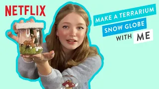 Make a Terrarium with Me! Ft. Shay Rudolph | The Baby-Sitters Club | Netflix After School