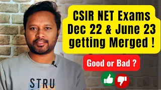 Good or Wrong Decision to Combine CSIR NET Dec 2022 & June 2023 Exams | All 'Bout Chemistry