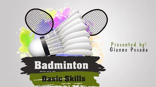 Badminton Basic Skills Intro