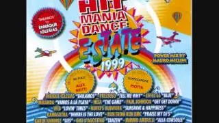 Hit Mania Dance Estate 1999 - 13. Darryl Pandy feat. Nerio's Dubwork - Sunshine & Happiness