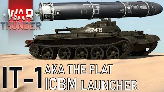 War Thunder - The IT-1 ICBM Launcher