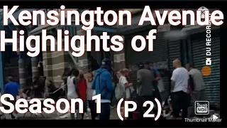 the Streets of Philadelphia on Kensington Avenue..This is Highlights of Season 1.