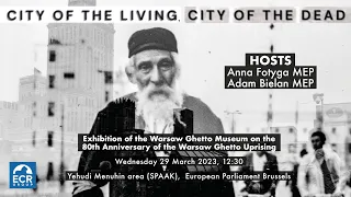 City of the Living. City of the Dead | Exhibition opening LIVE from the European Parliament