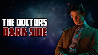 The Eleventh Doctor's Dark Side - Character Analysis