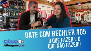 DATE COM O BECHLER #5: DICAS PRO 1º ENCONTRO, CONFIANÇA E BATATA FRITA