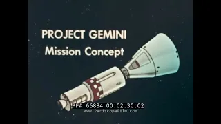 “PROJECT GEMINI MISSION CONCEPT” 1960s NASA ANIMATED PROMO FILM     66884