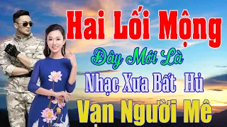 Hai Lối Mộng, Khu Phố Ngày Xưa  ...Liên Khúc Rumba Hải Ngoại Vượt Thời Gian, Đắm Say Bao Thế Hệ