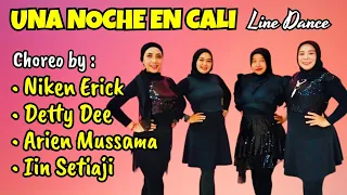 UNA NOCHE EN CALI Line Dance | Choreo by NIKEN ERICK, DETTY DEE, ARIEN MUSSAMA & IIN SETIAJI