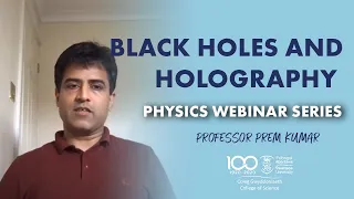 Swansea University: Physics Webinar series Blackholes and Holography