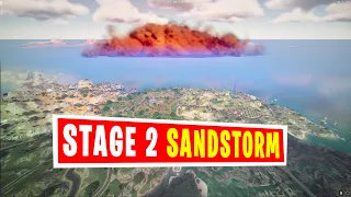 The SANDSTORM is now in STAGE 2