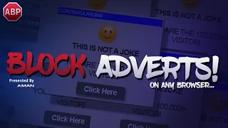 Block Adverts On Any Browser Using Adblock Plus! (Incl. Google Chrome)