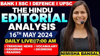 Editorial Analysis | 16th May ,2024 | Vocab, Grammar, Reading, Skimming | Nimisha Bansal