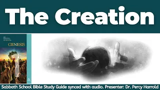 2022 Q2 Lesson 01 – The Creation – Audio by Percy Harrold