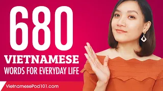 680 Vietnamese Words for Everyday Life - Basic Vocabulary #34