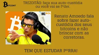 INÉDITO: Renato Trezoitão fala sobre auto-custódia dos bitcoins e paper wallet