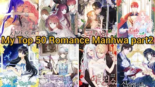 My Top 50 Romance Manhwa List Recodommations part 2