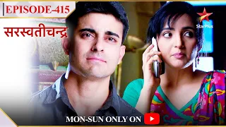 Saraswatichandra | Season 1 | Episode 415 | Kya Saraswatichandra karega Aarti se shaadi?