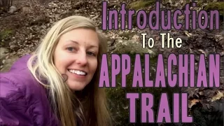 Introduction to the Appalachian Trail