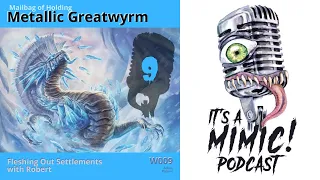 D&D | Podcast | Q&A | Platinum Greatwyrm Discussion | Fleshing Out a Settlement with Robert