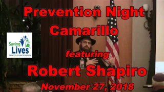 181127 Prevention Night Camarillo w Robert Shapiro