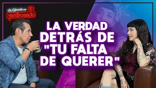 El SECRETO detrás de "TU FALTA DE QUERER" | Mon Laferte | La entrevista con Yordi Rosado