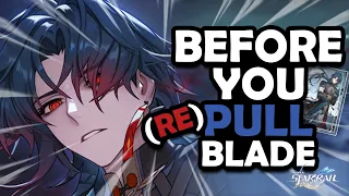 STILL AS STRONG AS BEFORE? | Blade Before You (Re)Pull - Honkai: Star Rail