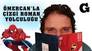 Ömercan ile Çizgi Roman Yolculuğu Bölüm #2 - Örümcek Adam