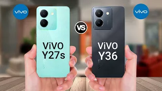 ViVO Y27s Vs ViVO Y36 Full Comparison