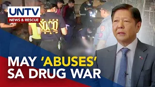 Pang-aabuso sa ilalim ng drug war ng Duterte administration, posible ayon kay PBBM
