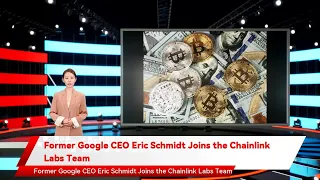 Former Google CEO Eric Schmidt Joins the Chainlink Labs Team