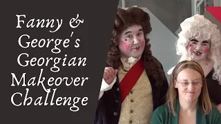 Fanny and George's Georgian Makeover Challenge | National Museums Liverpool