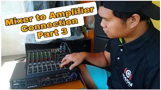 Mixer to Amplifier Part 3 , Joson Mars Max