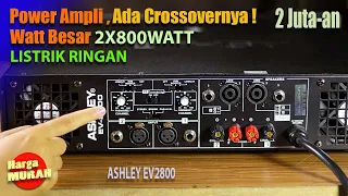 Murah Ada Crossovernya, Power Ampli, Watt Besar.. Ashley EV2800