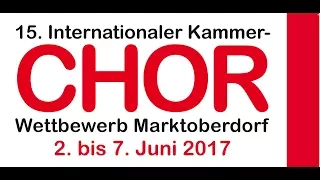 15. Internationaler Kammerchor-Wettbewerb Marktoberdorf 2017 //  official aftermovie