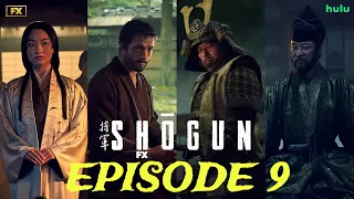 Shōgun | Shogun Episode 9 | Shogun Trailer