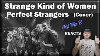 Strange Kind of Women - Perfect Strangers - live (Reaction)