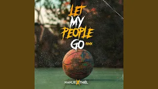 Let My People go (Remix)