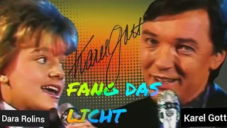 Karel Gott a Darinka Rolincová - Fang das licht 1986