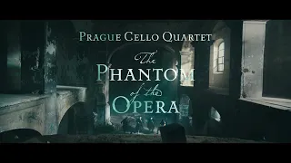 The Phantom of the Opera - Prague Cello Quartet [Official Audio]