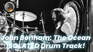 John Bonham: The Ocean ISOLATED Drum Cover!