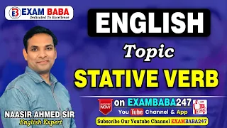 STATIVE VERB BY NAASIR AHMED SIR