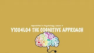 A-Level Psychology (AQA: The Cognitive Approach