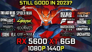 AMD RX 5600 XT 6GB in 2023 | Test in 20 Latest Games | 1080p - 1440p | Detailed Test 🔥