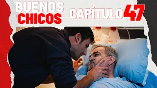 BUENOS CHICOS - CAPÍTULO 47 - ¿La muerte de Vargas tendrá terribles consecuencias? - #BuenosChicos