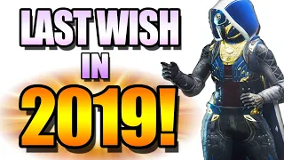 LAST WISH RAID IN 2019! Before 2020!  Destiny 2 Season of Dawn Gameplay