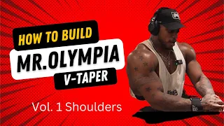 Building my mens physique Olympia V-Taper 15 weeks out of 2022 Mr.Olympia🌊🌊🌊🌊