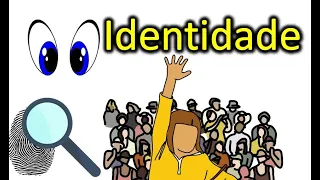 identidade - conhecendo sua história