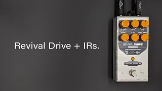 Revival Drive Compact + IRs - good enough?