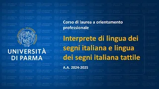 Corso in Interprete di lingua dei segni italiana e lingua dei segni italiana tattile - A.A. 2024-25